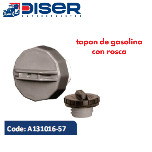 TAPON DE GASOLINA C/ROSCA S/LLAVE / UNI.