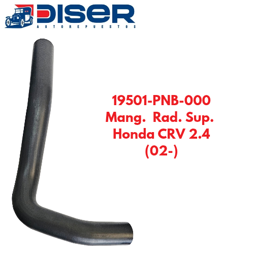 [19501-PNB-000/T] MANG. DE RAD. SUP. / HON. CRV 2.4L (02->) K20/4A